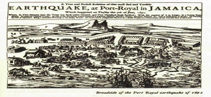 Port Royal Earthquake – Jamaica – June 7, 1692 – Devastating Disasters